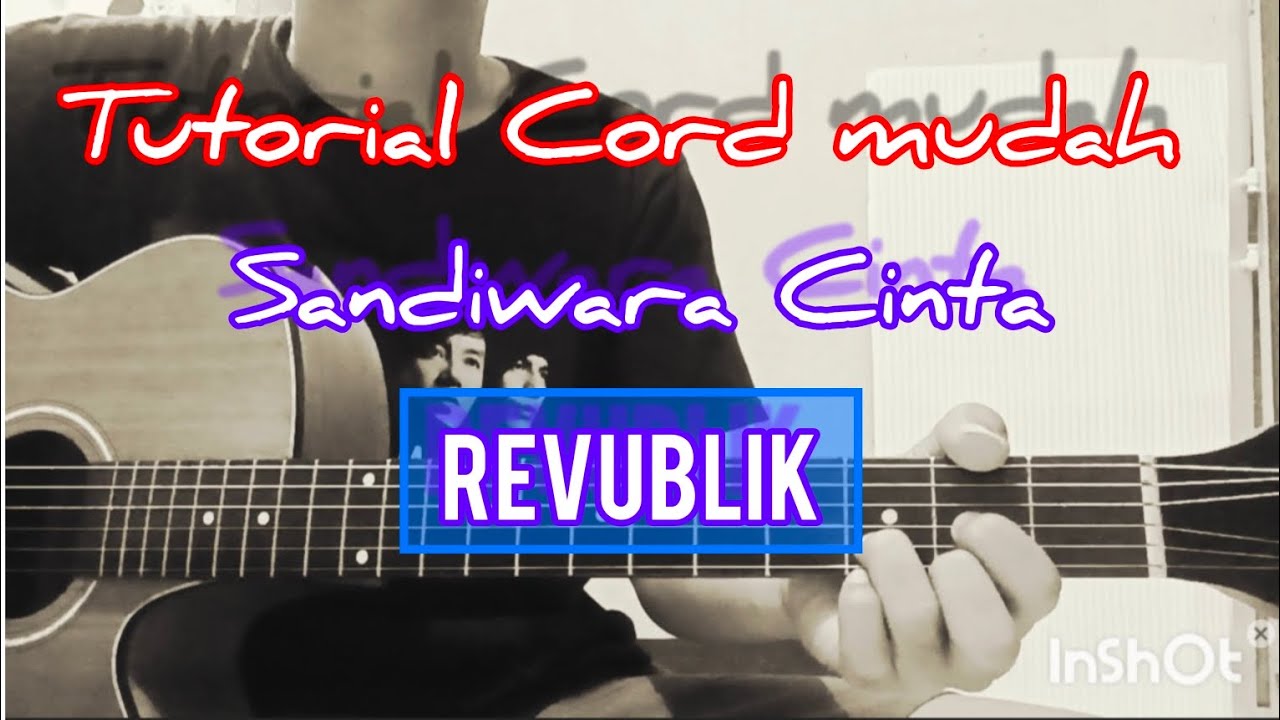 TUTORIAL CORD MUDAH. SANDIWARA CINTA | REPVBLIK.