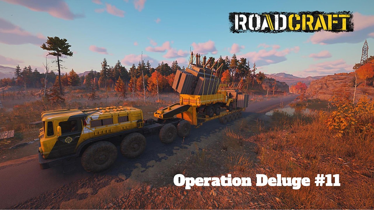 Roadcrraft Operation Deluge #11