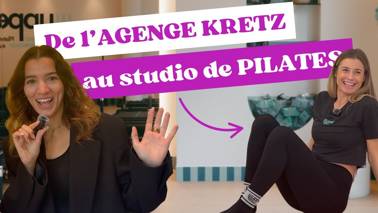 De l'agence Kretz à prof de Pilates : reconversion, salaire, vérité