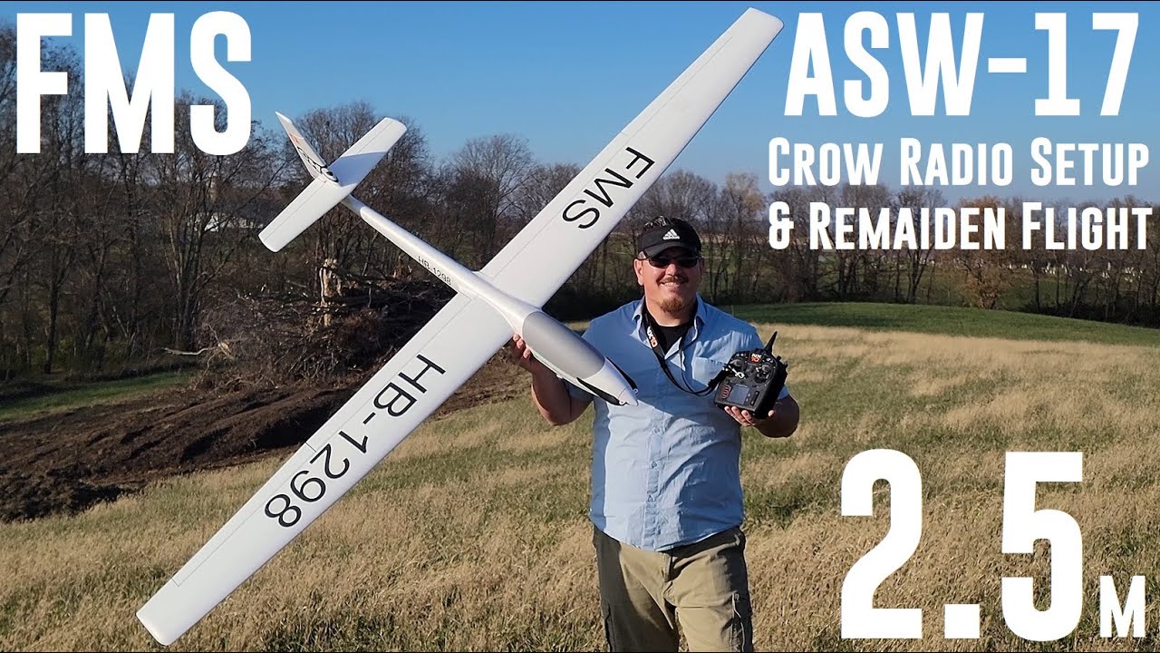 FMS - ASW-17 - 2.5m - Crow Radio Setup & Remaiden Flight