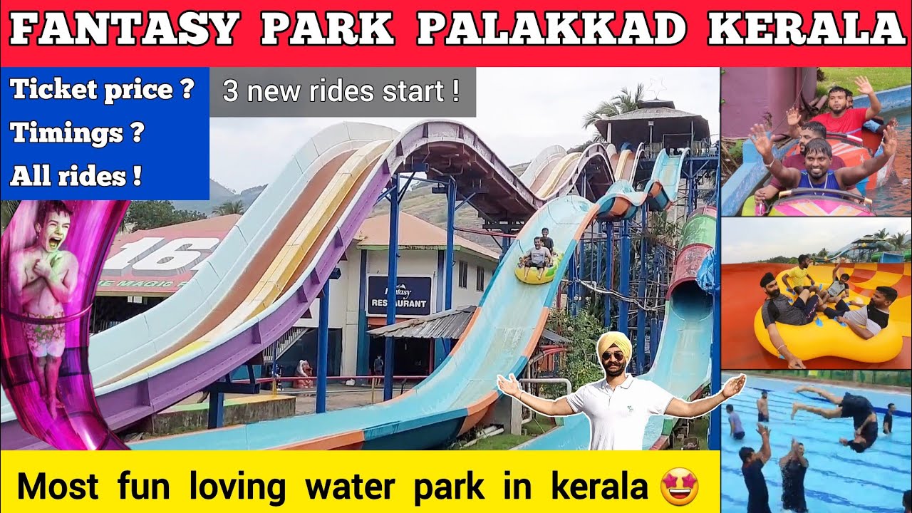 Fantasy park palakkad - fantasy park malampuzha water park | Fantasy park palakkad ticket price 2024