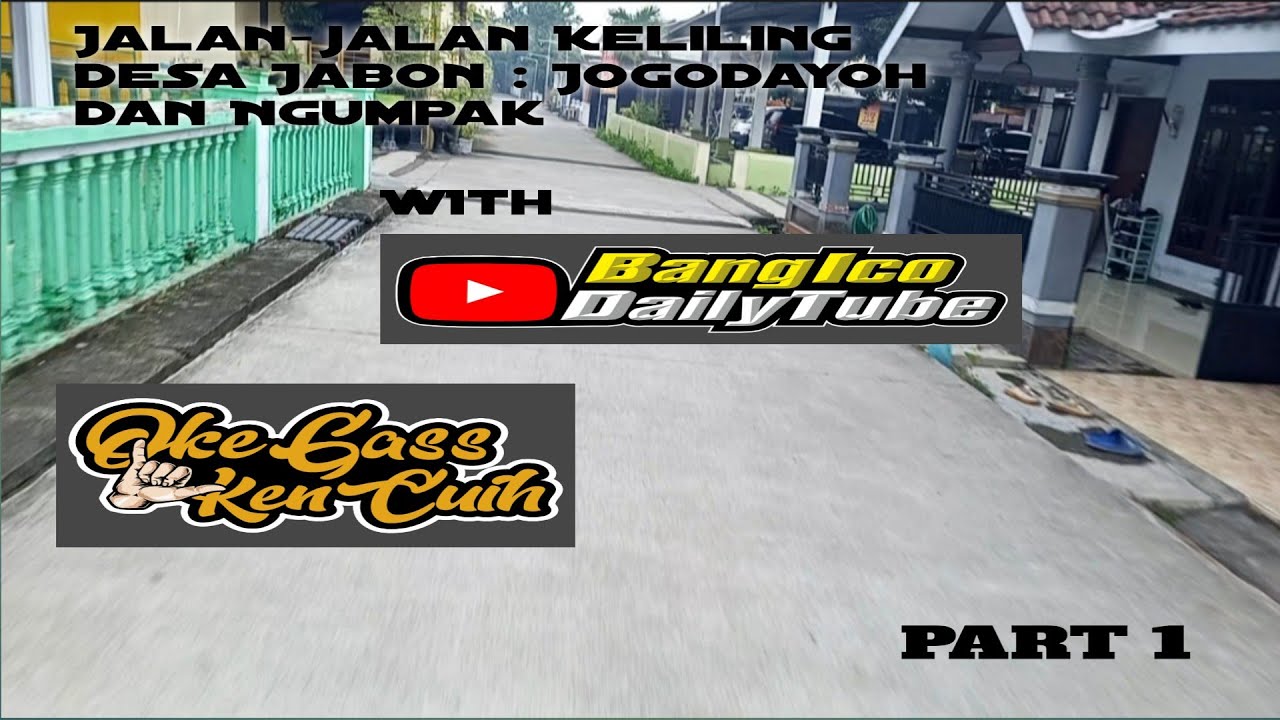 Gabutt...???? Keliling Desa jabon kecamatan Mojoanyar