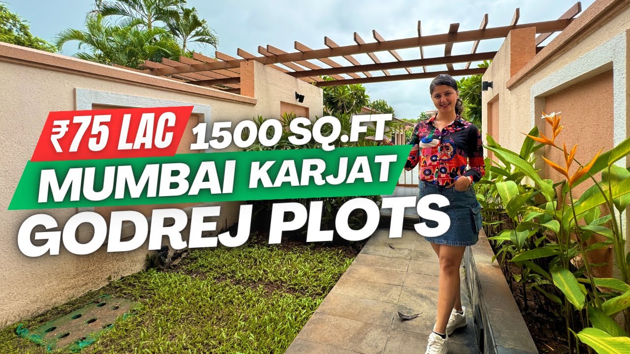 GODREJ Plots Mumbai | Woodside Estate Karjat | Review, Price & Location