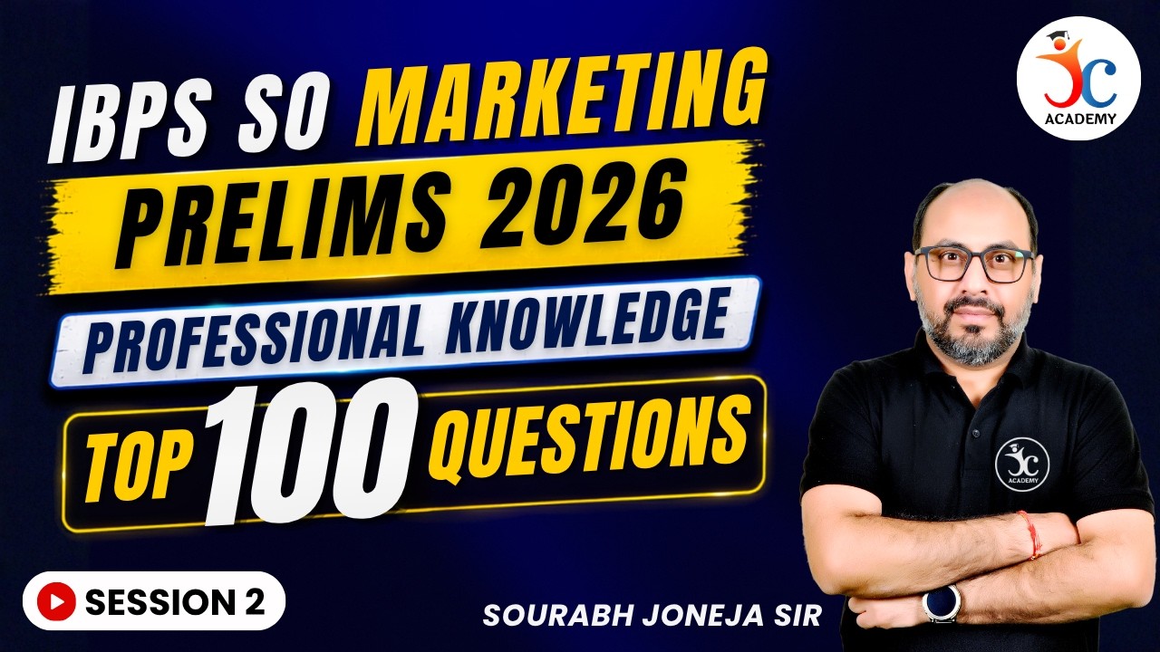 IBPS SO Marketing Prelims Professsional Knowledge Top 100 Questions | S2 | IBPS SO Marketing 2026