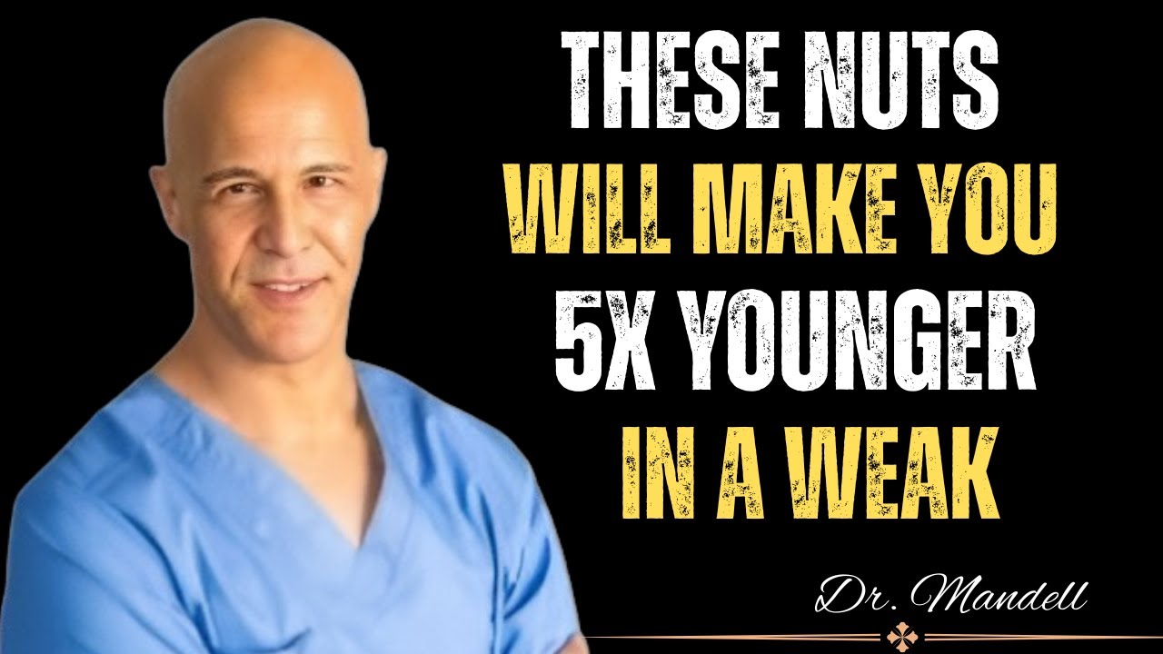 Over65HealthOver 65? 4 Nuts You MUST Eat and 4 You Should NEVER Touch! | Dr. Mandell