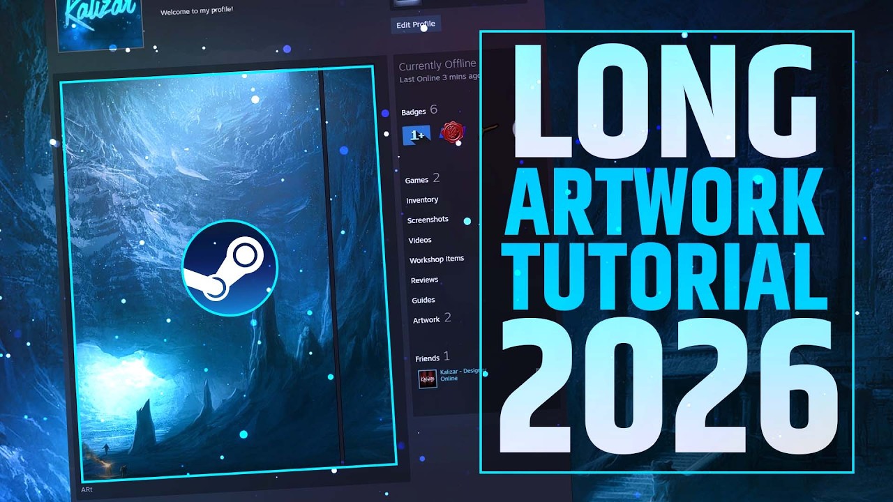 HOW TO UPLOAD LONG ARTWORK SHOWCASE ON STEAM | FULL GUIDE | 2026