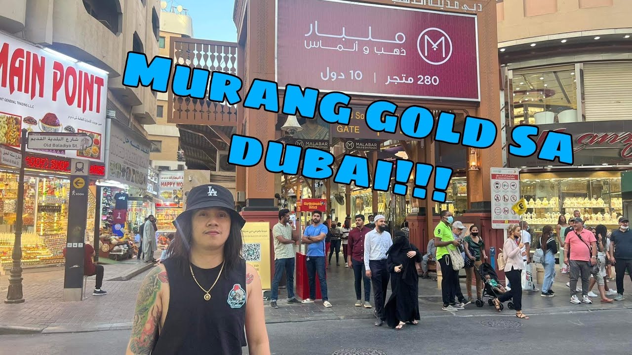 Murang Ginto sa Dubai - Gold Souq Dubai