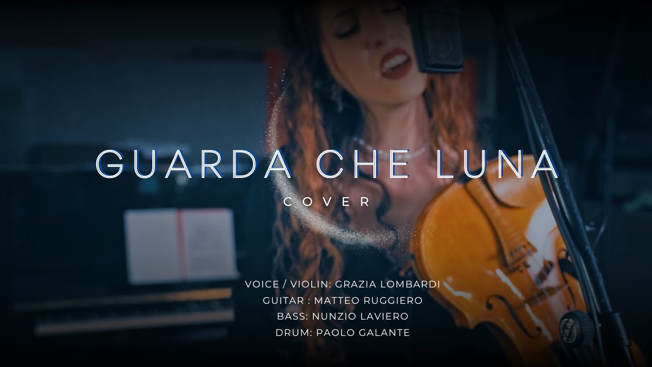 Guarda che Luna - Grazia Lombardi