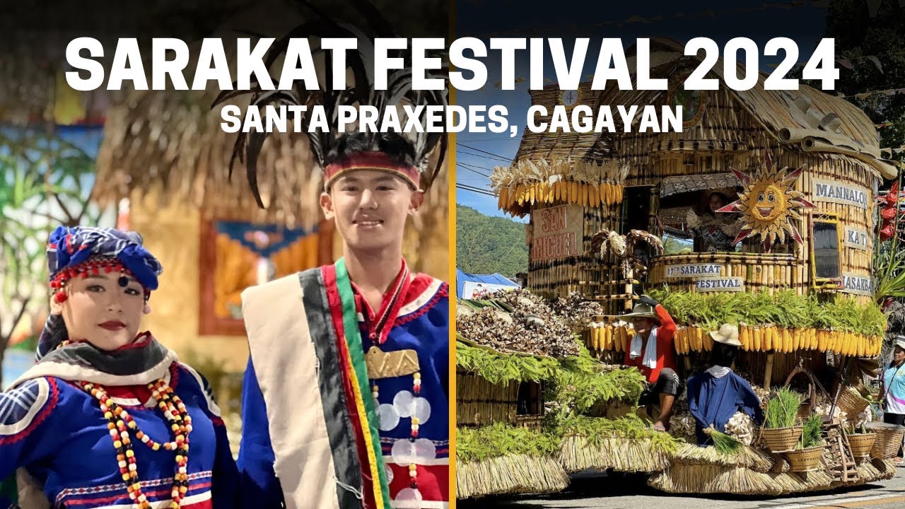 Sarakat Festival 2024 Highlights | Santa Praxedes, Cagayan