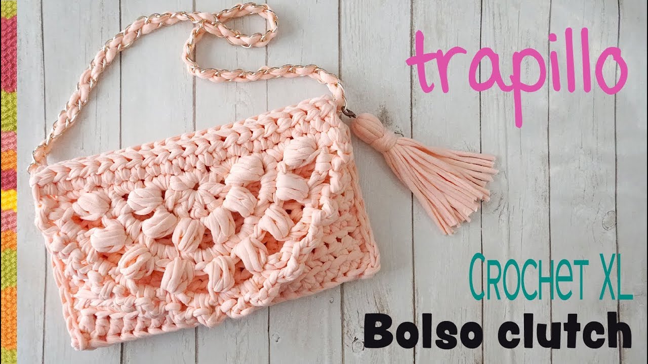 Bolso o cartera clutch tejido en crochet XL con trapillo / Tejiendo Perú