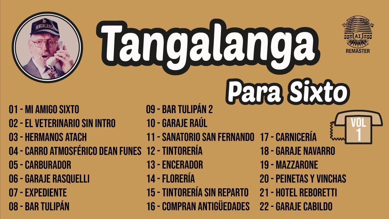 Tangalanga - Llamados para Sixto Vol. 1