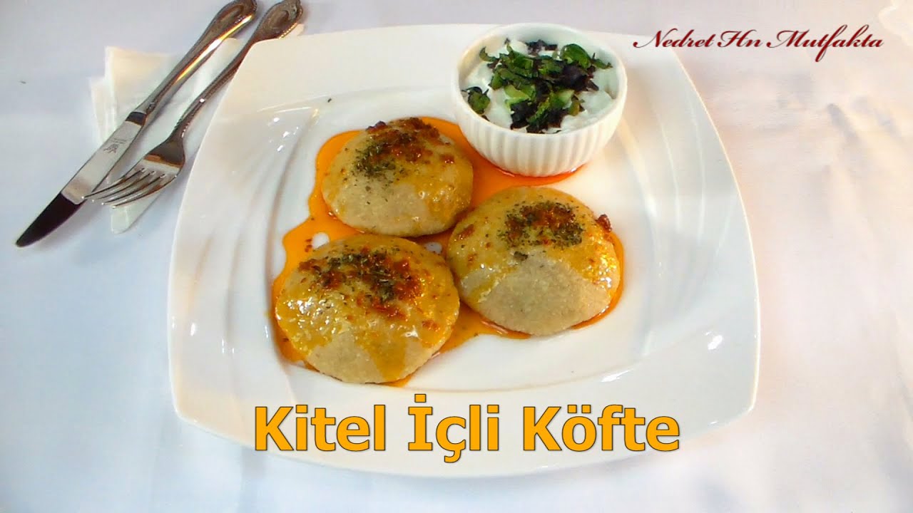 SİİRT USULÜ KİTEL (HAŞLAMA İÇLİ KÖFTE) TARİFİ – MUHTEŞEM YÖRESEL LEZZET!