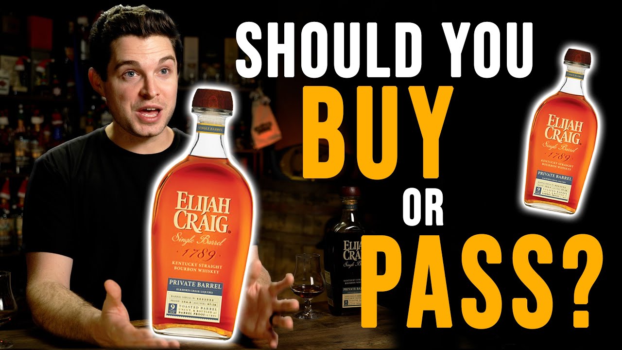Should You Buy Elijah Craig TOASTED BARREL PROOF Picks?