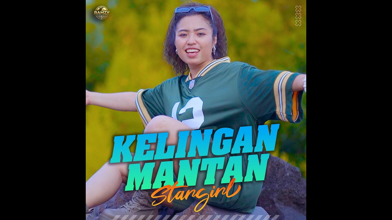 STARGIRL - KELINGAN MANTAN (Official Music Video)
