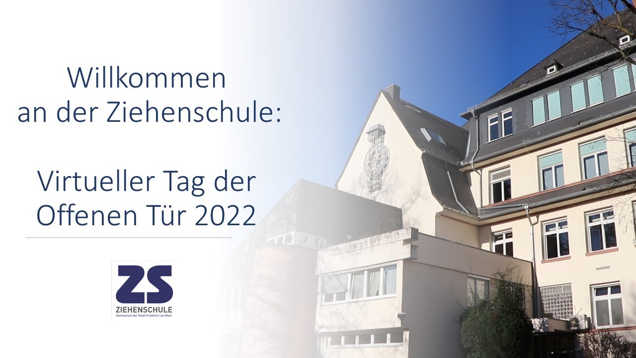 Willkommen an der Ziehenschule: Virtueller Tag der Offenen Tür 2022