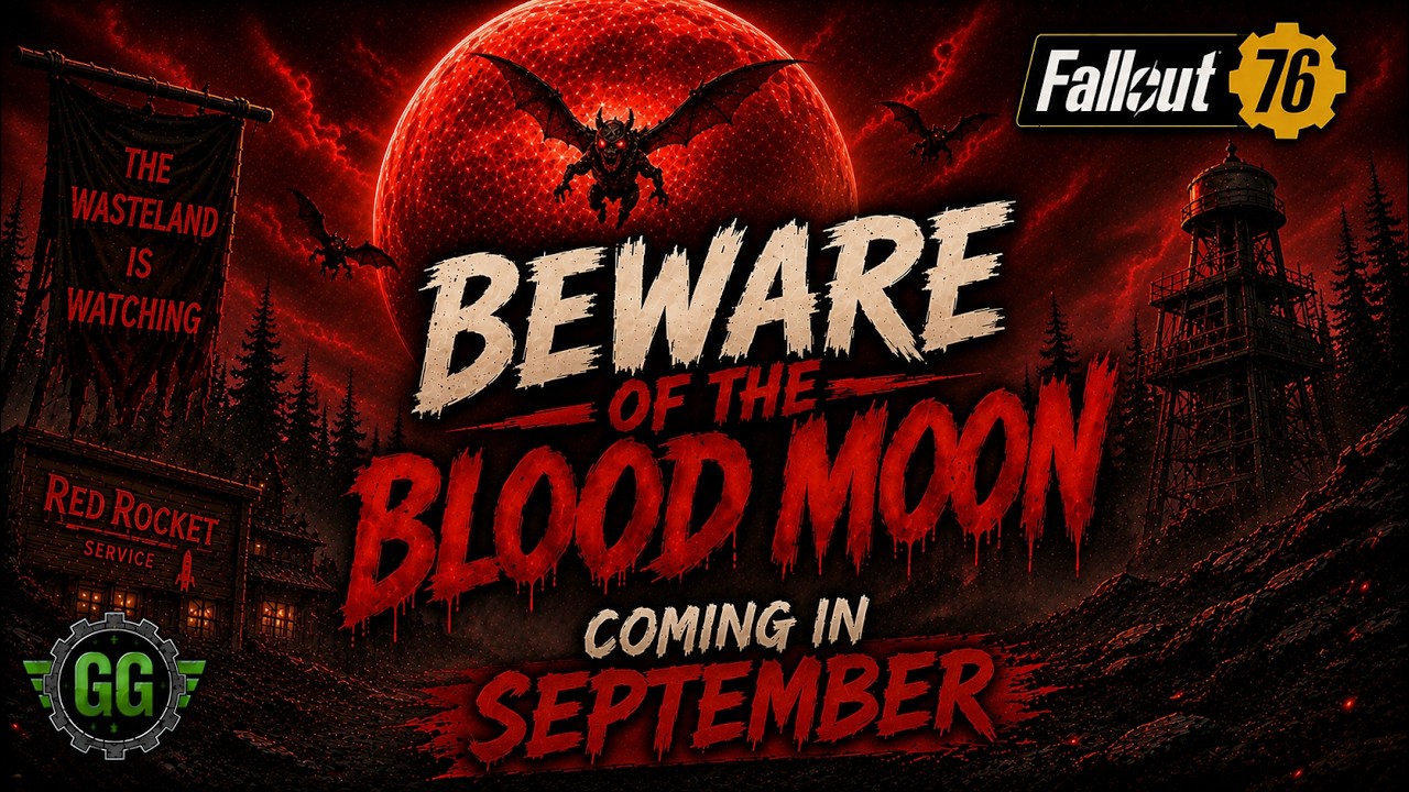 Fallout 76's Blood Moon Season is Coming! Every Reward & September Update Explained