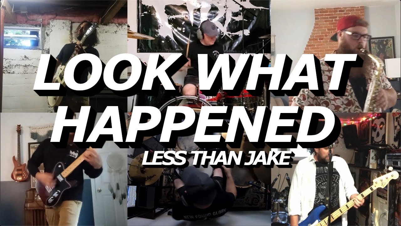 Look What Happened (Less Than Jake Cover)
