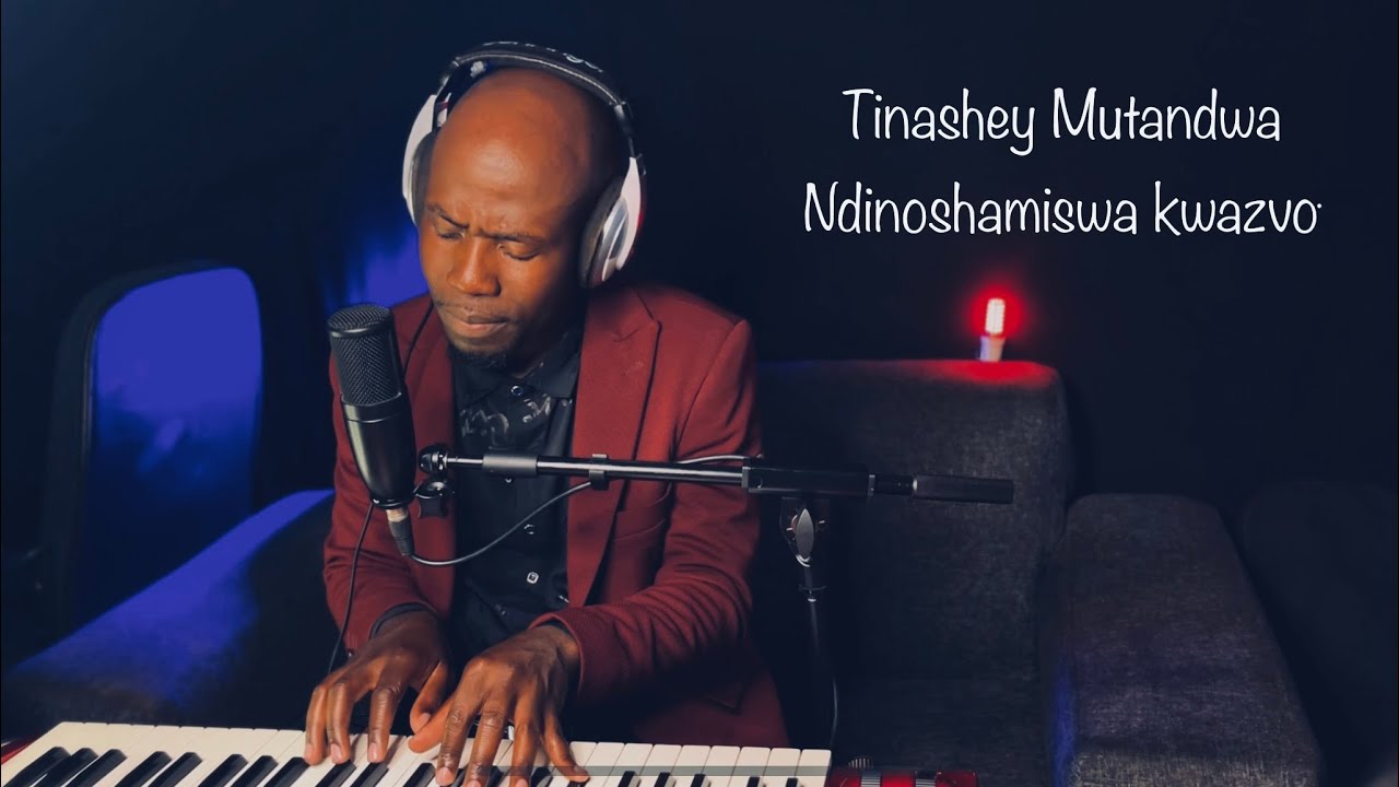 Tinashey Mutandwa - Ndinoshamiswa kwazvo