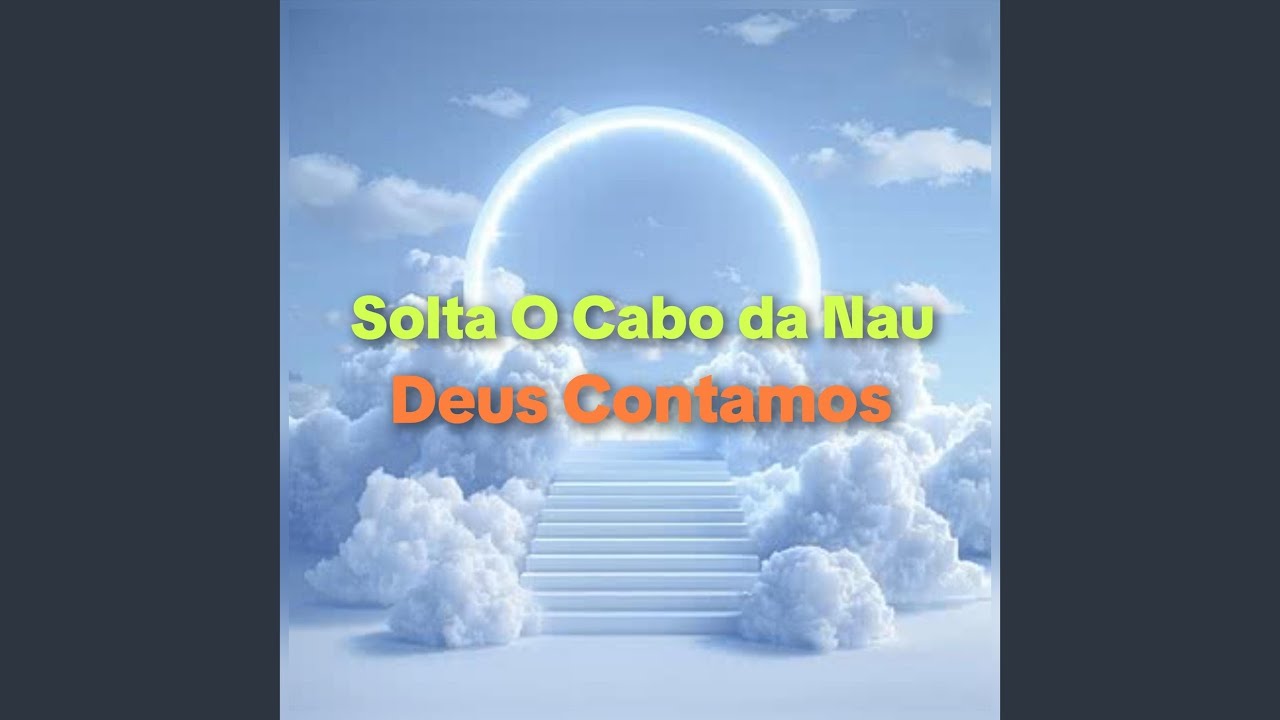 Solta O Cabo da Nau