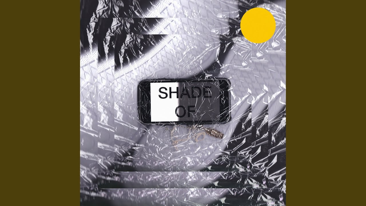 Shade of