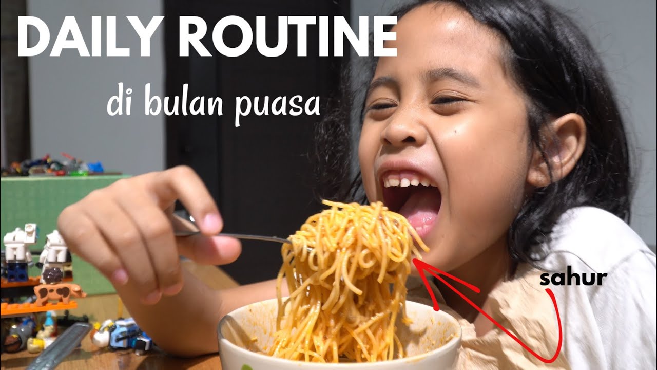 DAILY ROUTINE TheRempongsHD DI BULAN PUASA