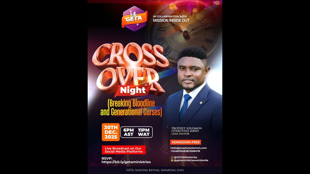 GETA Ministries Worldwide Crossover Service
