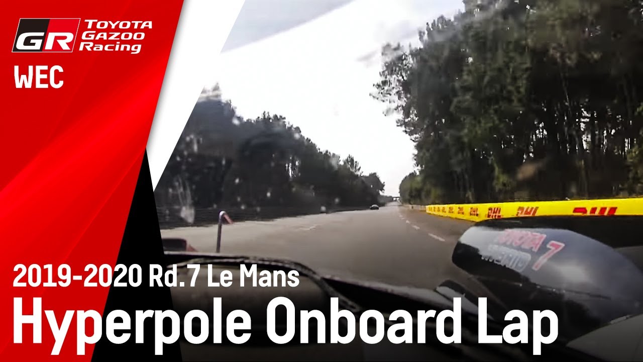 2020 Le Mans Friday - Hyperpole Onboard Lap