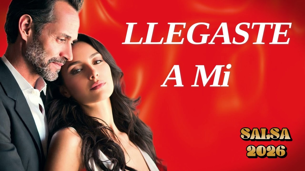 LLEGASTE A MÍ – Marc Anthony  Salsa Romántica | Salsa Nueva 2026
