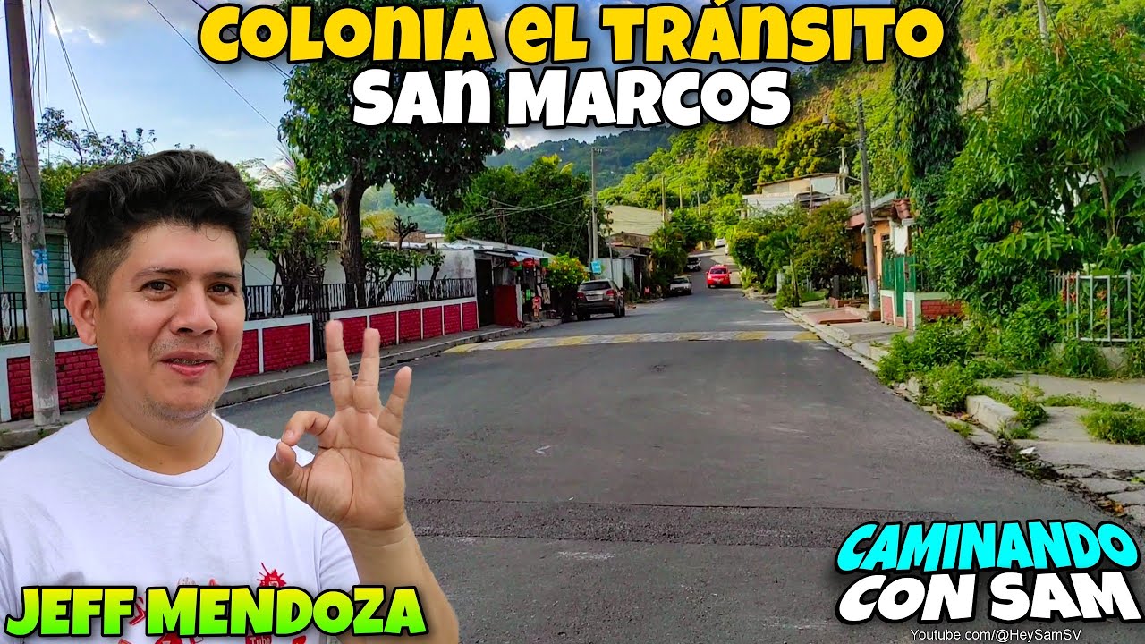 Caminando en Colonia El Tránsito San Marcos El Salvador Ft.@jeffmendozaofCapitulo 11