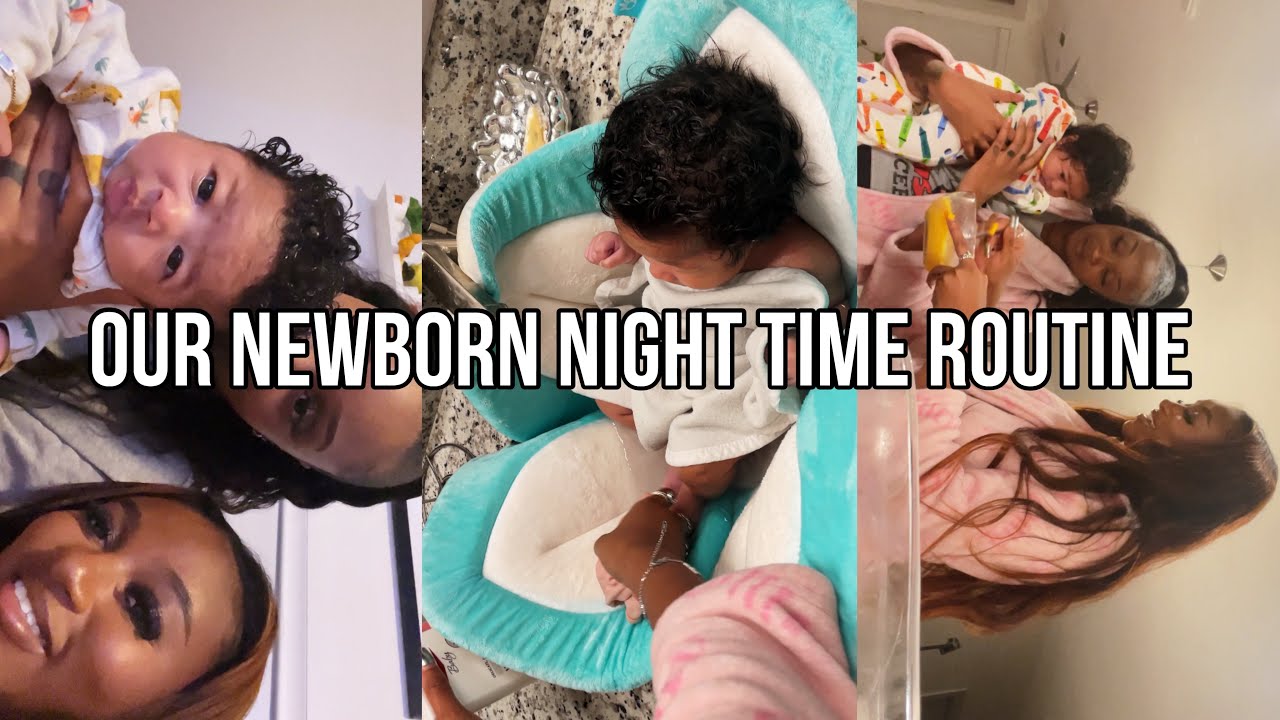 VLOG | OUR NEWBORN NIGHT TIME ROUTINE