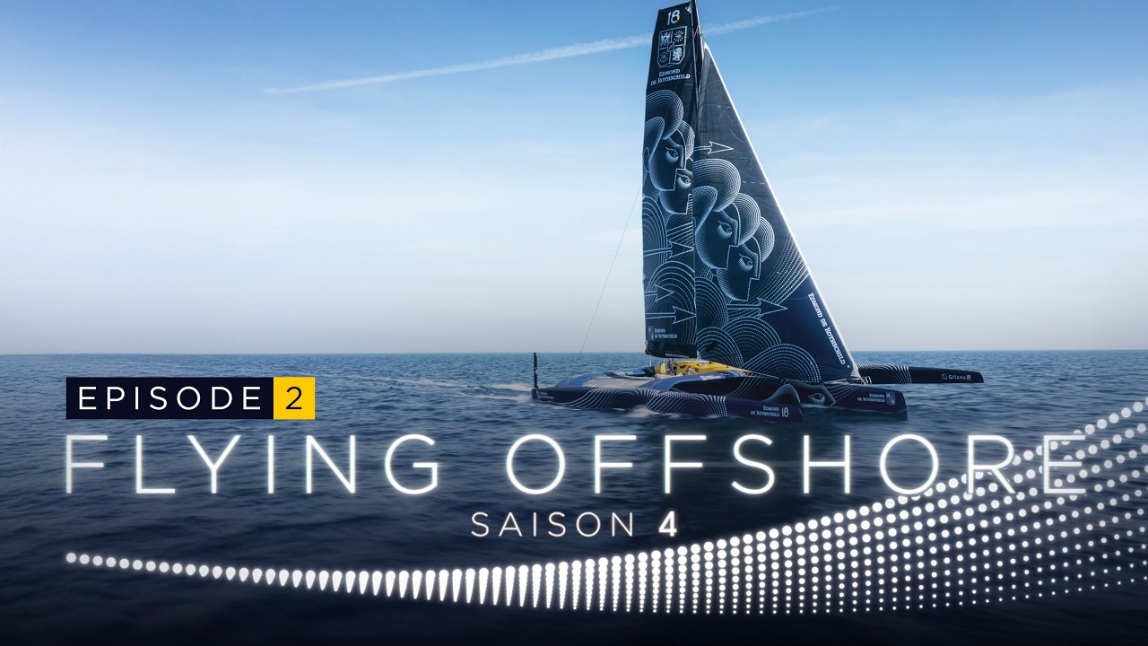 EP2 :  Pas &agrave; pas / Step by step | Flying Offshore - Saison 4