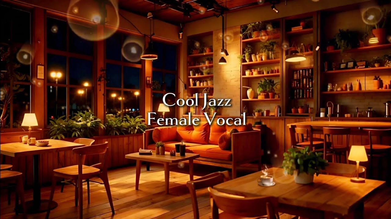 Calm smooth Jazz relaxing soothing female vocal for easy listening 
