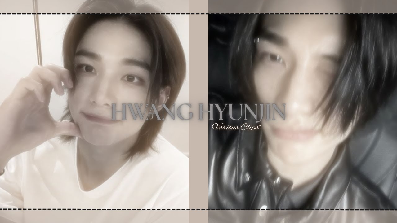 [ 4K ] Hwang Hyunjin Various Clips #2