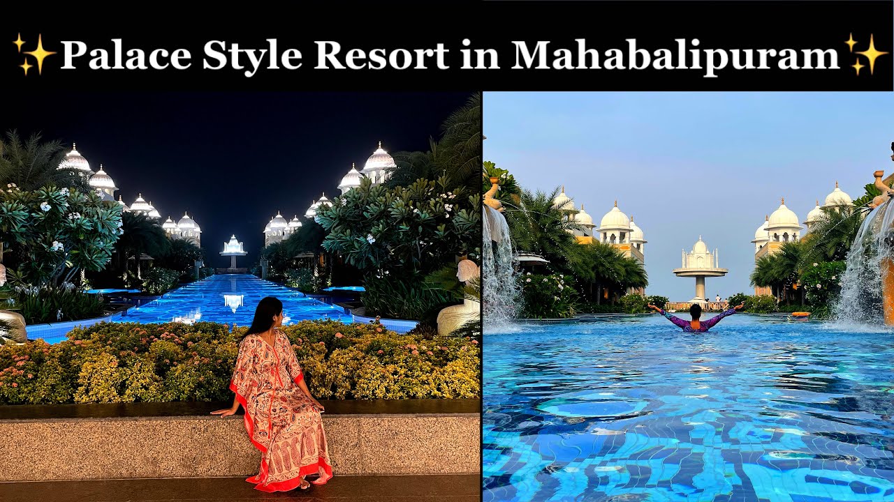 Kaldan Samudhra Palace, Mahabalipuram| Room Tour& Cost | தமிழில்
