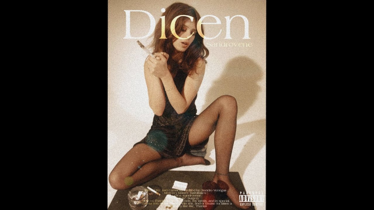 Sandrovene - Dicen (One Shot) Shot by: Joy Studio