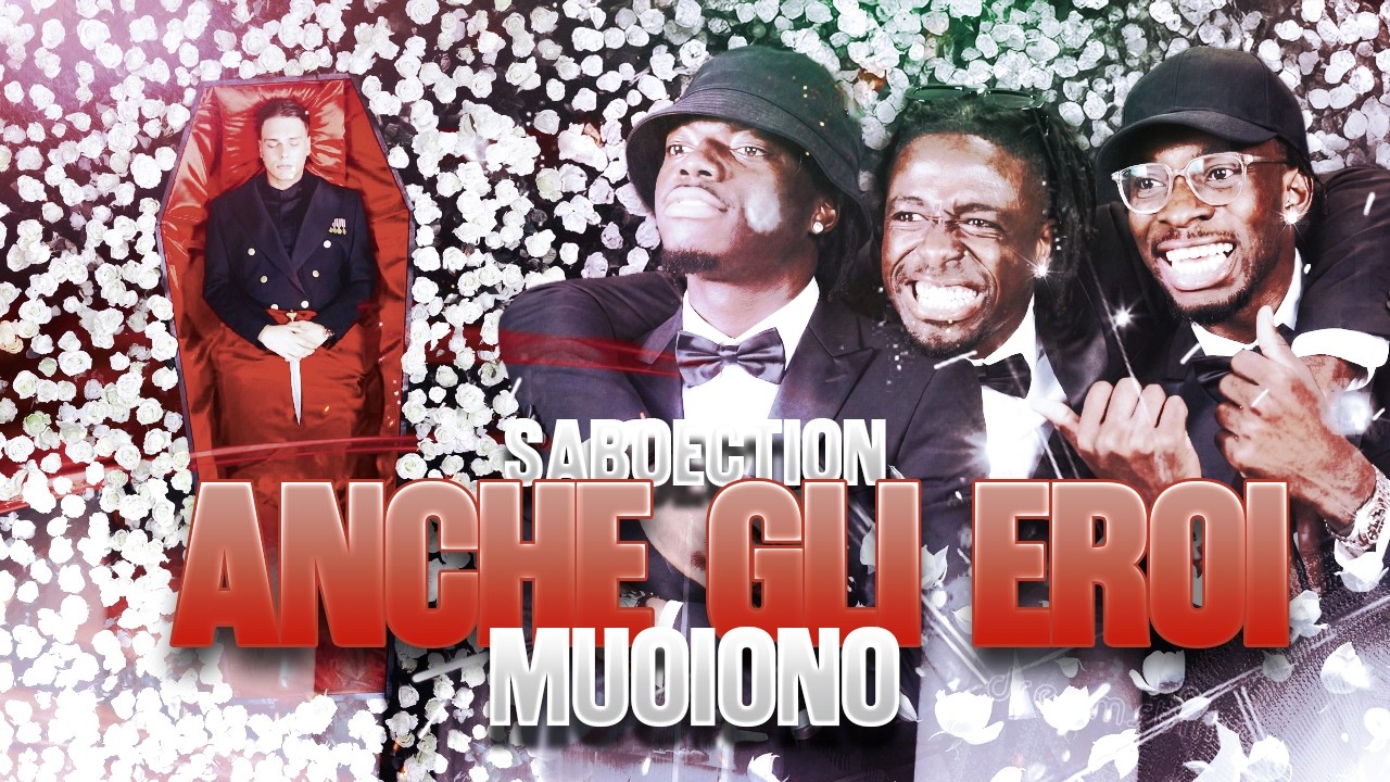 ANCHE GLI EROI MUOIONO - SABOECTION!