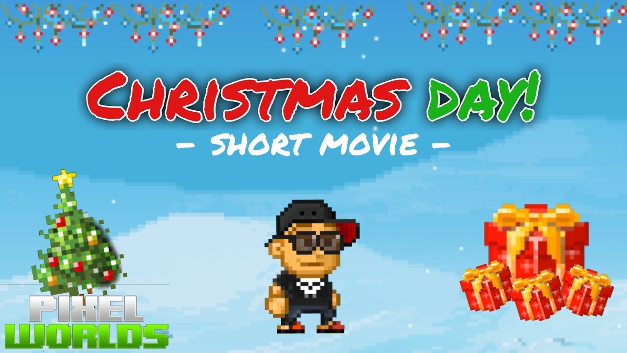CHRISTMAS DAY! | Pixel Worlds Short Movie