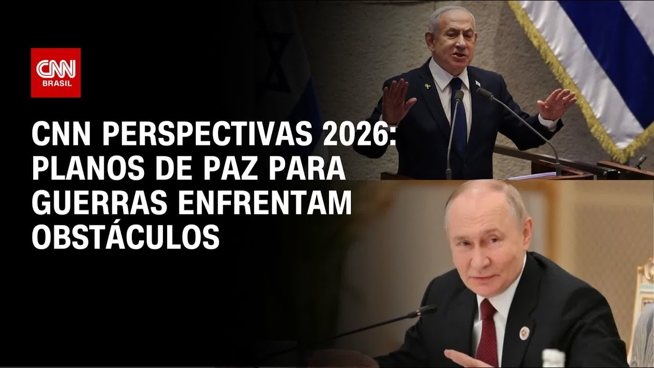 Planos de paz para guerras enfrentam obstáculos | CNN PERSPECTIVAS 2026