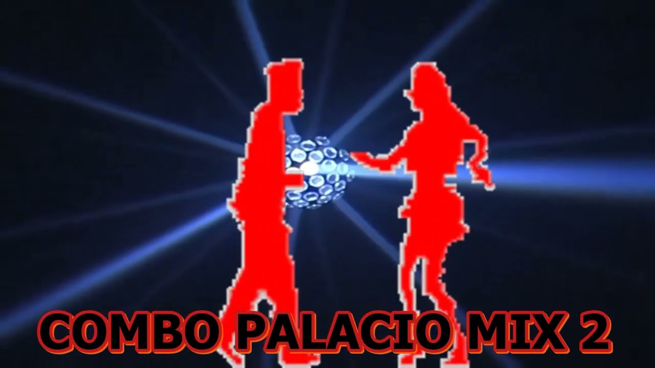 COMBO PALACIO  MIX 2