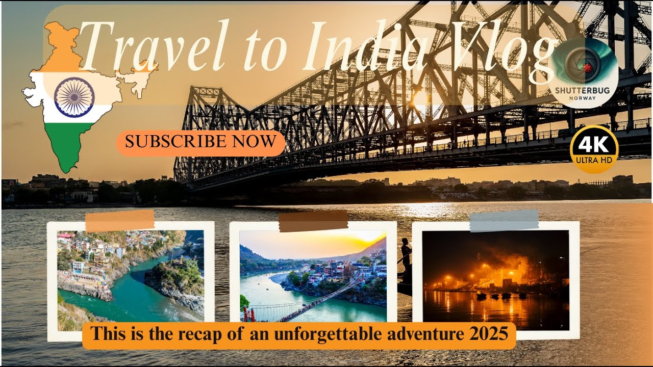 India 2025 Shutterbug in Norway Recap Journey Kolkata Rishikesh Devaprayag Varanasi I4KI