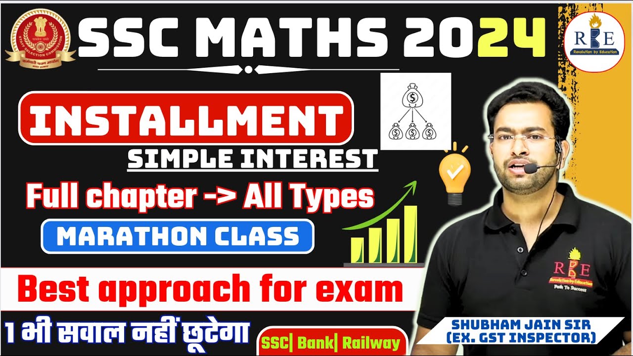 Installment complete chapter  (Simple Interest) all types by Shubham Sir