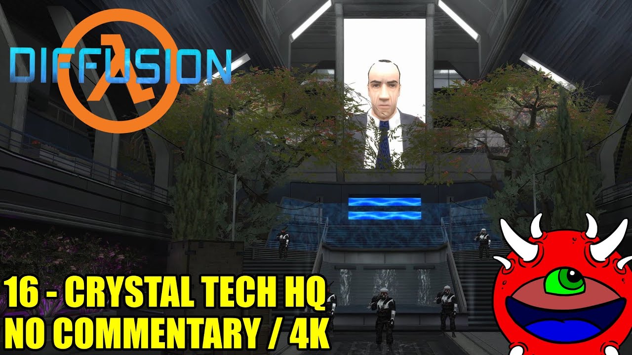 Half-Life Diffusion Gameplay - 16 Crystal Tech HQ - No Commentary