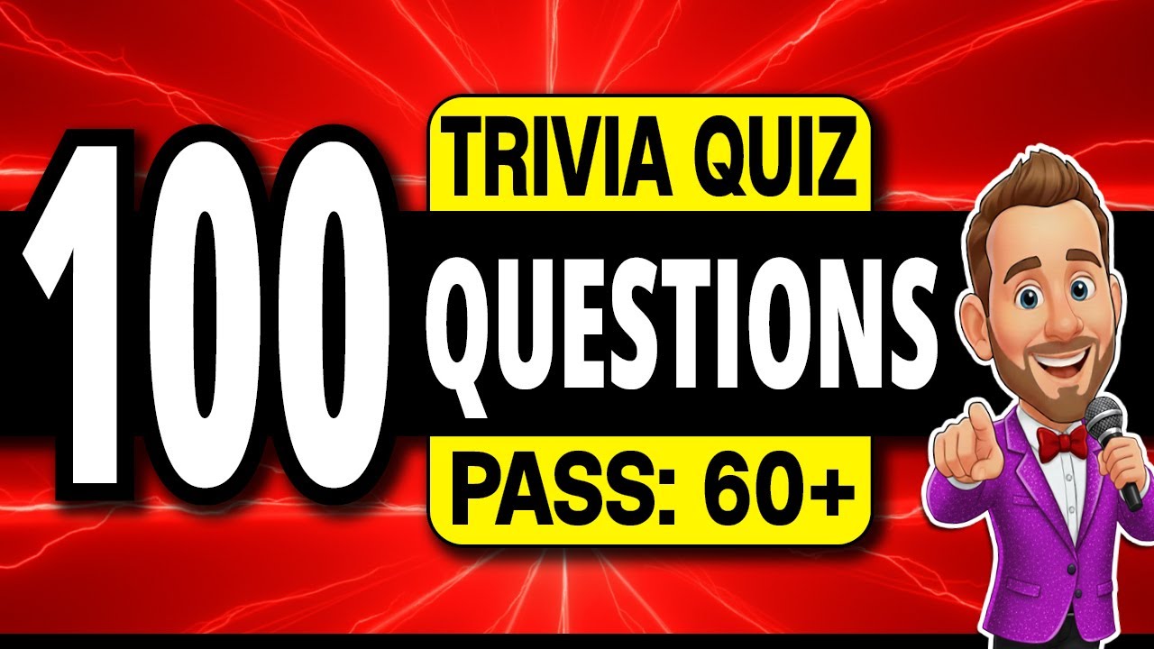 100 Fun Trivia Quiz Questions EVERYONE Should Know! ➡️ Pub Quiz General Knowledge