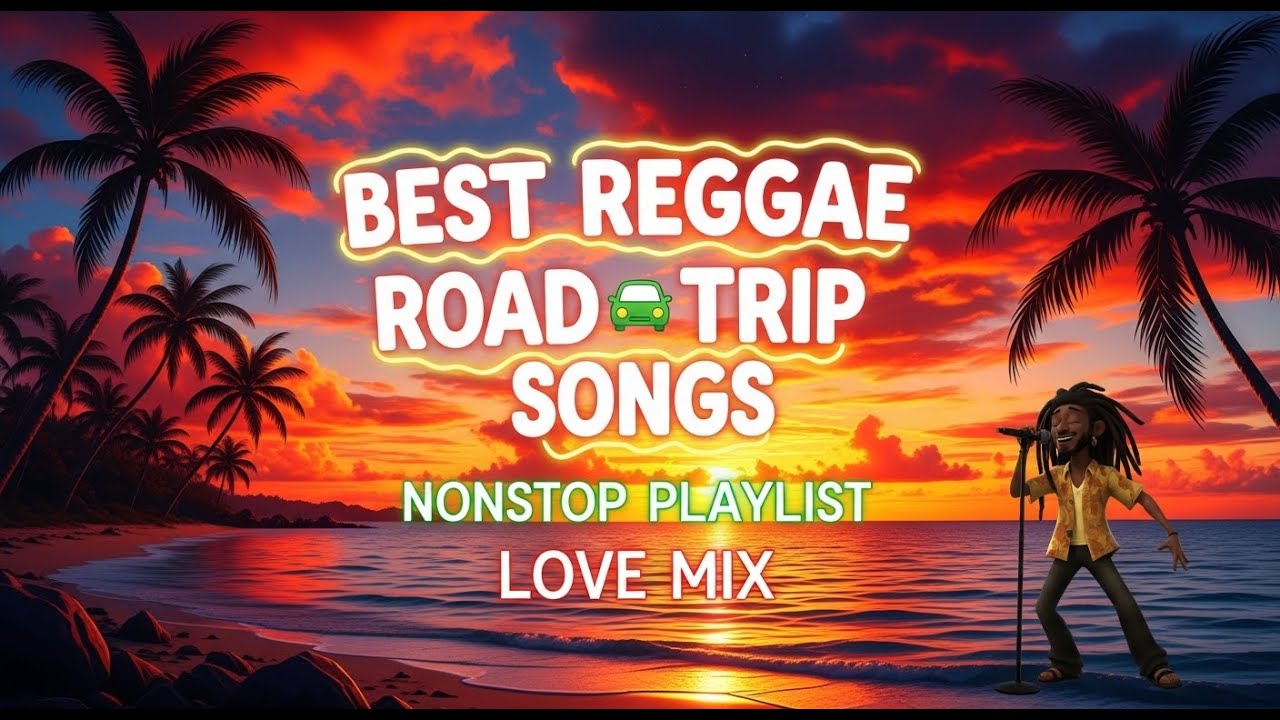 HIGH ENERGY CHILL ISLAND REGGAE 2026 🎶 NONSTOP ENGLISH VIBES