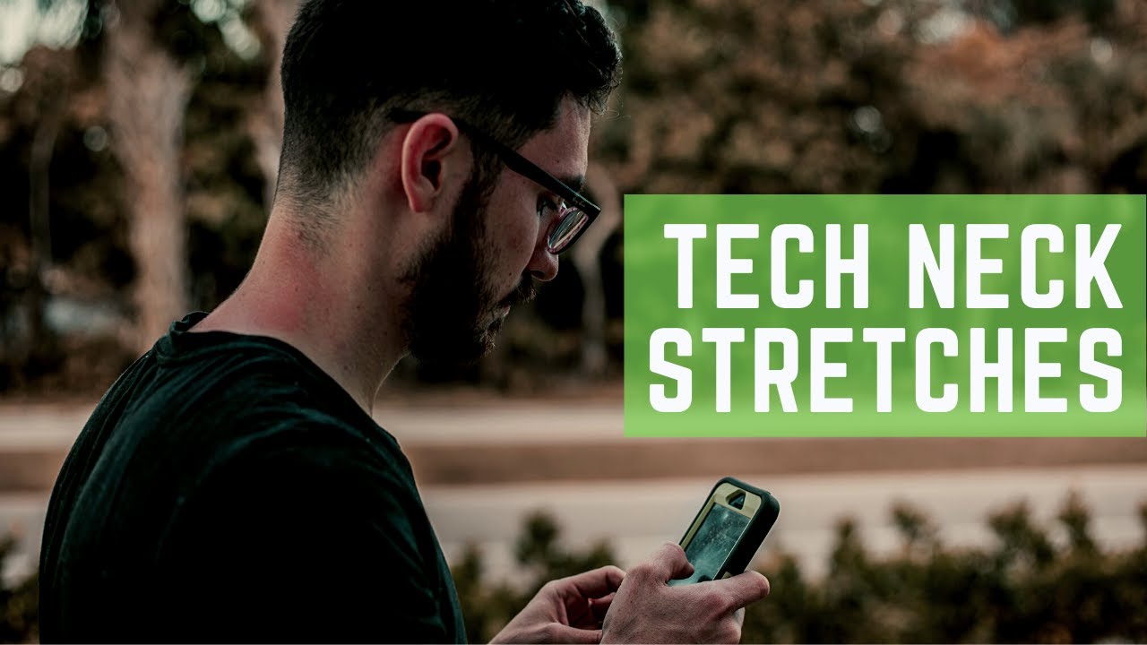 3 Stretches To Help Tech Neck