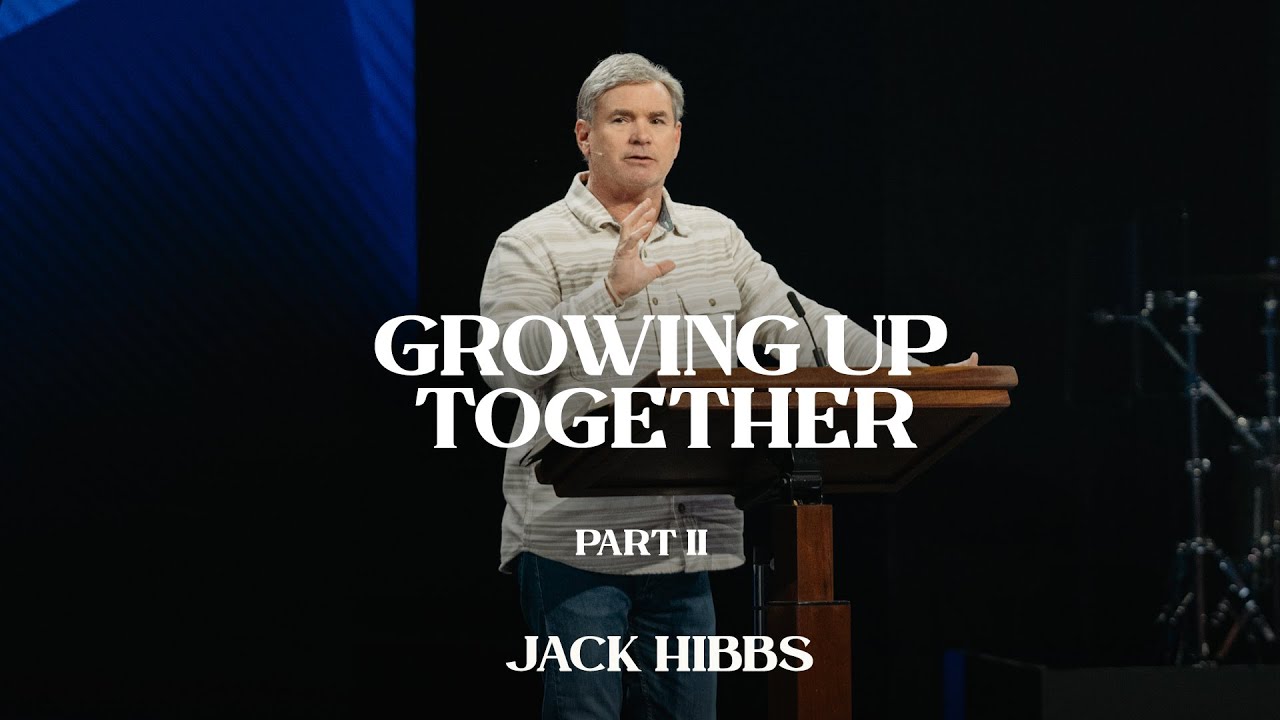 Growing Up Together - Part 2 (Hebrews 12:12-24)