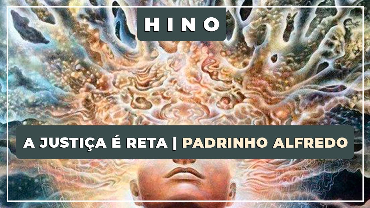 🎵 A Justiça é Reta 🎤 Padrinho Alfredo 💎 Nova Era