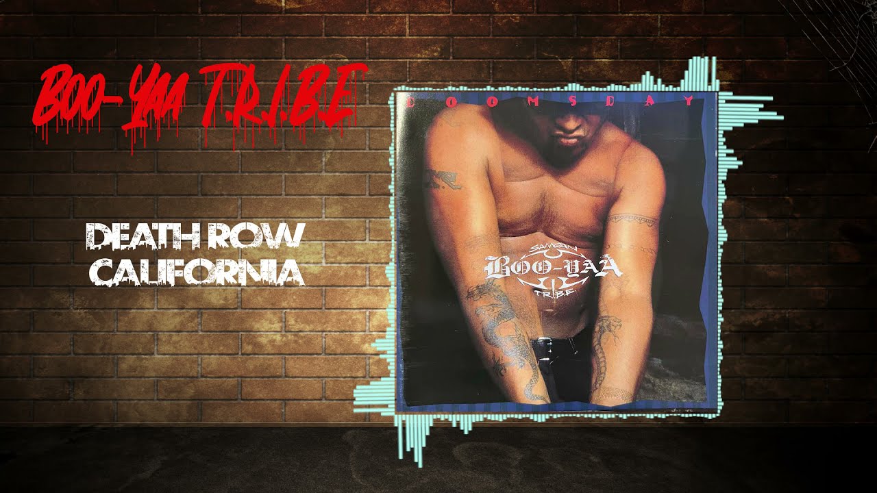 Boo-Yaa T.R.I.B.E. - Death Row California (Extended)