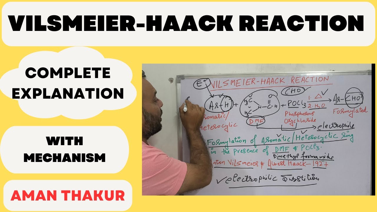 VILSMEIER-HAACK REACTION II Complete Explanation With Mechanism. #organicreaction #namereactions