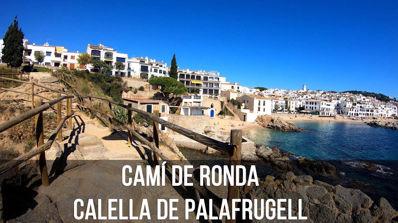 Camino de ronda Calella de Palafrugell 4k